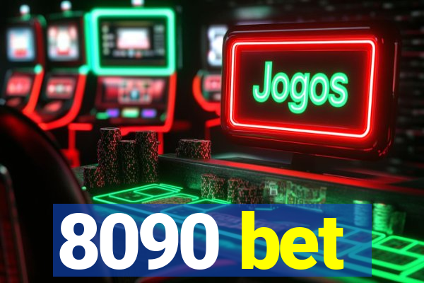 8090 bet